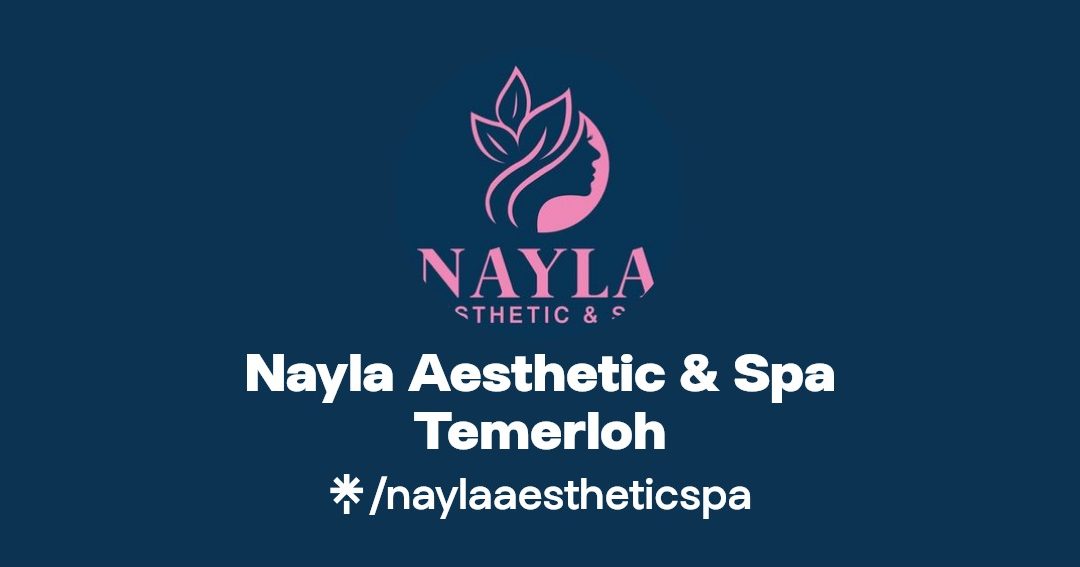 nayla aesthetic spa temerloh